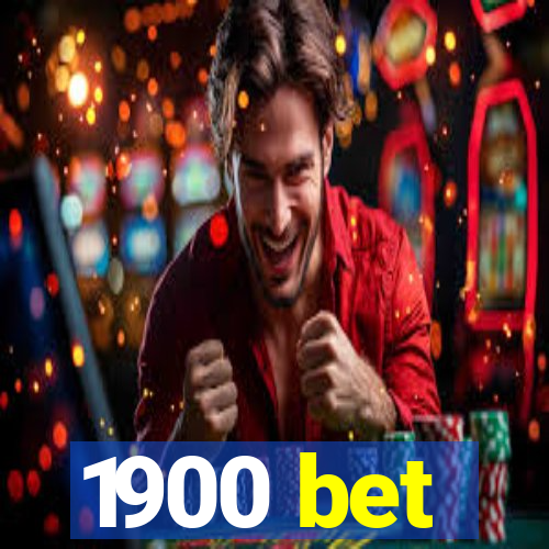 1900 bet